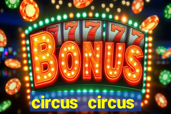 circus circus casino hotel