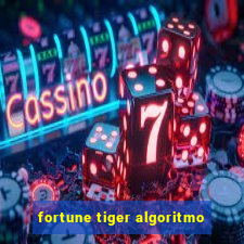 fortune tiger algoritmo