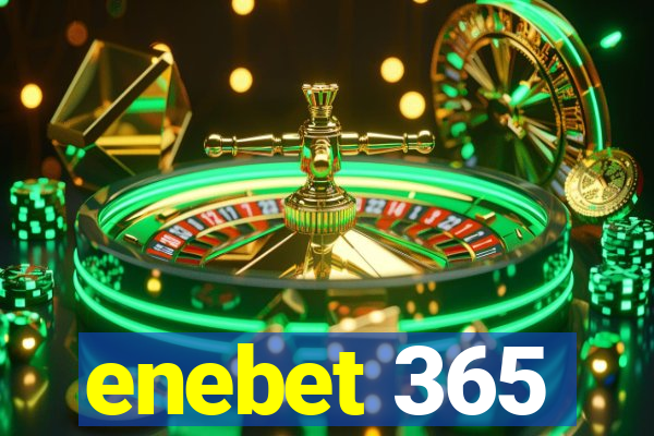 enebet 365