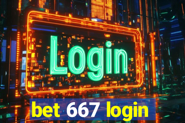 bet 667 login