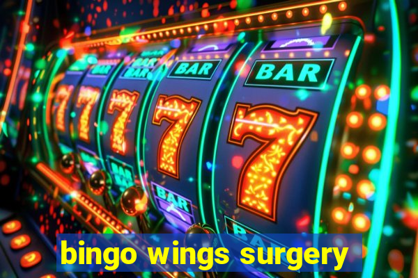 bingo wings surgery