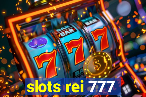 slots rei 777