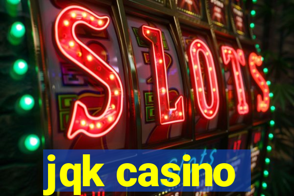 jqk casino