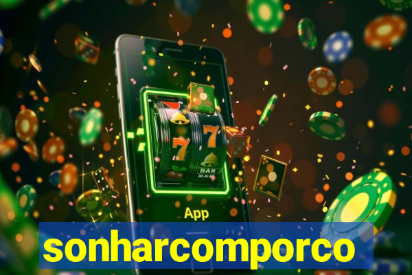 sonharcomporco