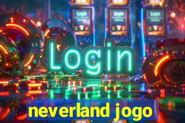 neverland jogo