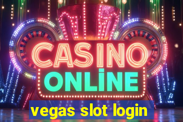 vegas slot login