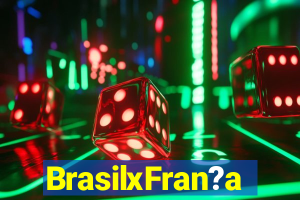 BrasilxFran?a