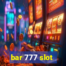 bar 777 slot