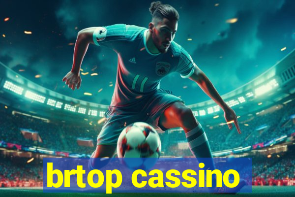 brtop cassino