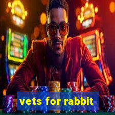 vets for rabbit