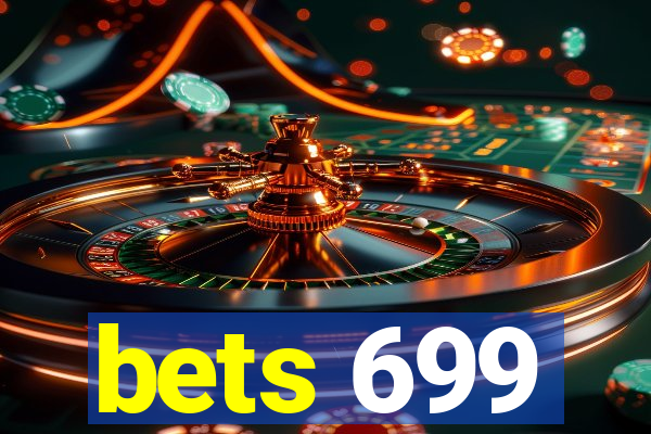 bets 699