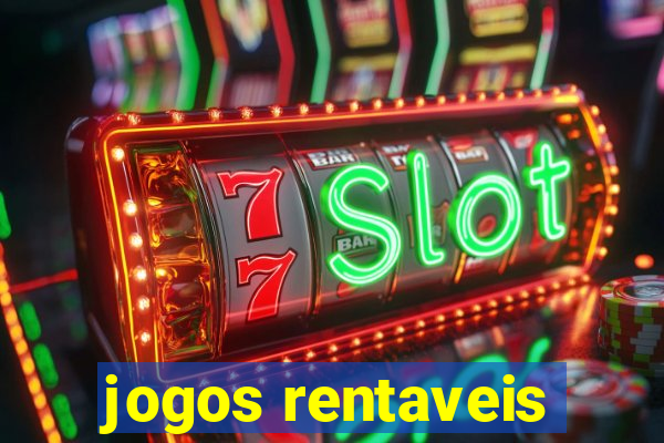 jogos rentaveis