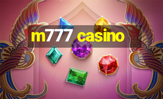 m777 casino