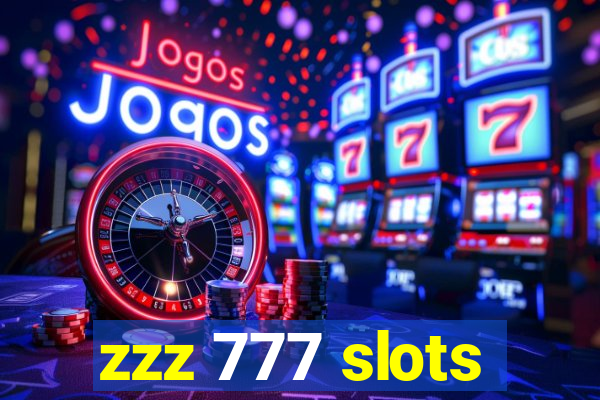 zzz 777 slots