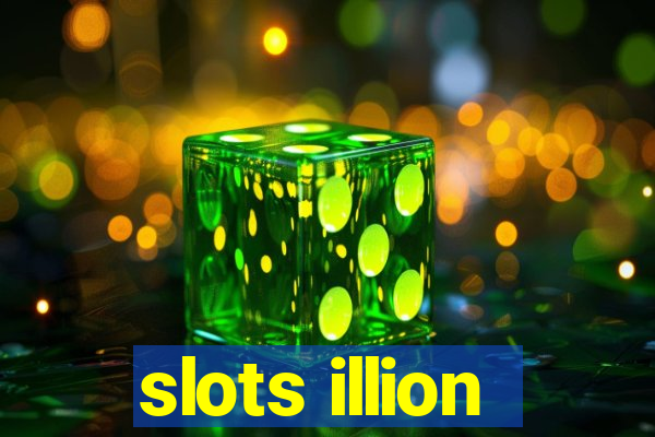 slots illion