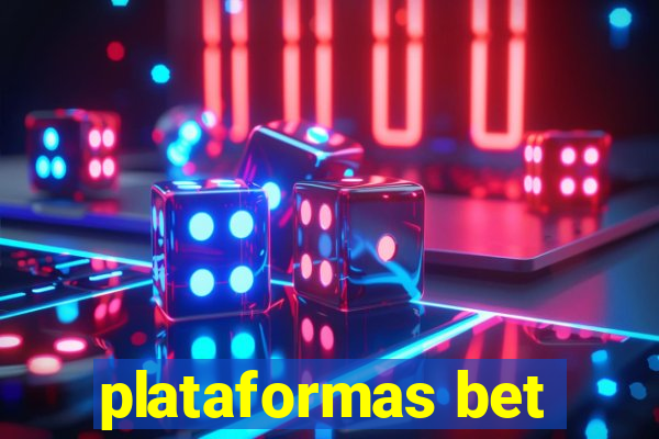 plataformas bet