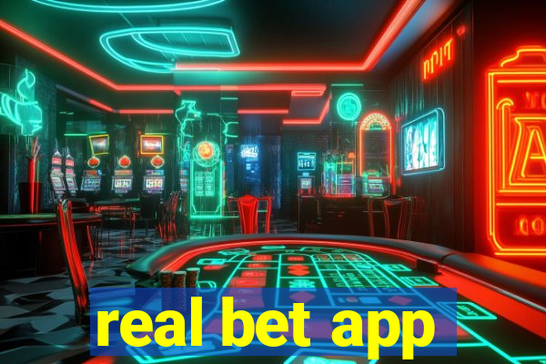 real bet app