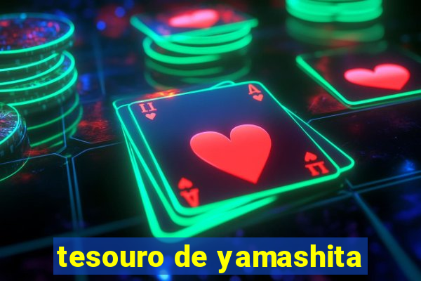 tesouro de yamashita