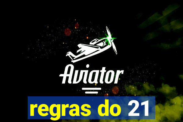 regras do 21