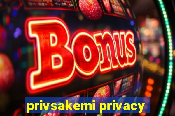 privsakemi privacy