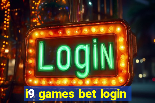 i9 games bet login