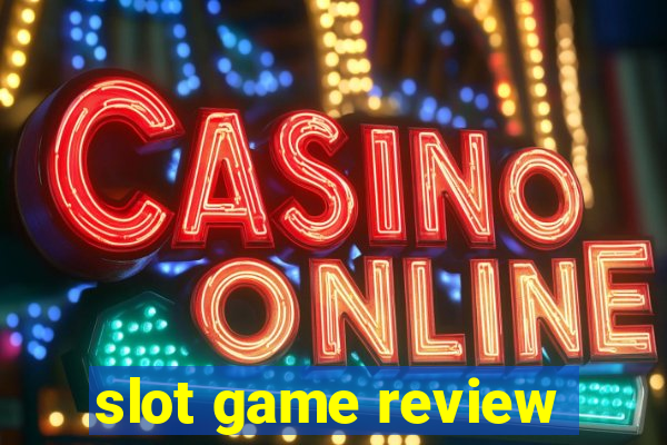 slot game review