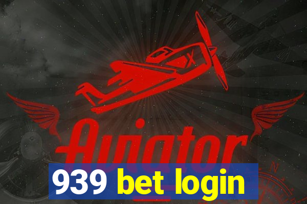 939 bet login