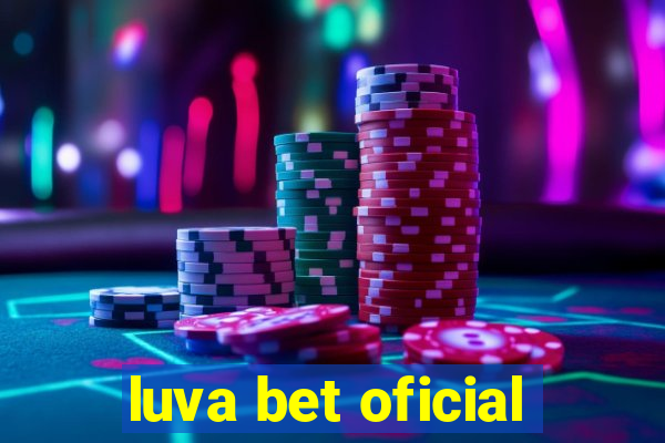 luva bet oficial