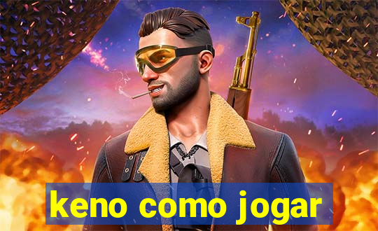 keno como jogar