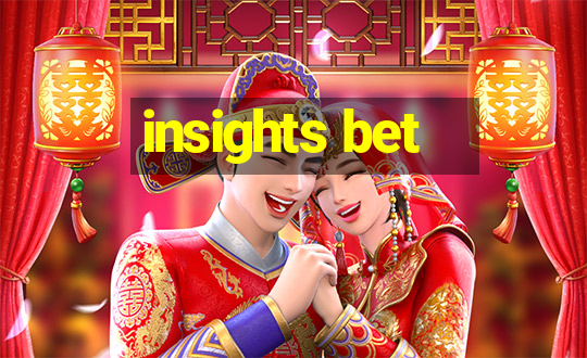 insights bet