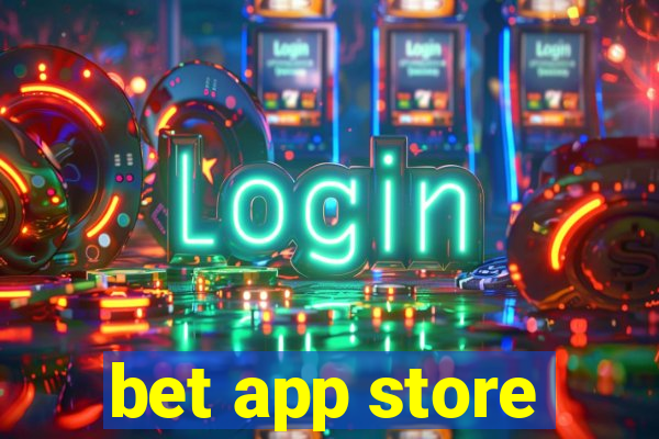 bet app store