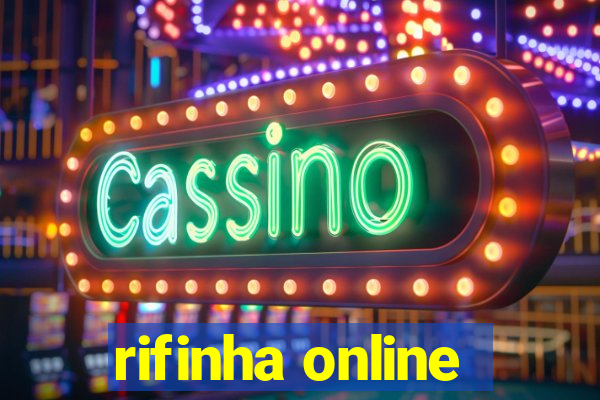 rifinha online