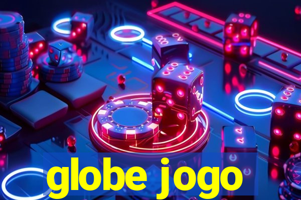 globe jogo