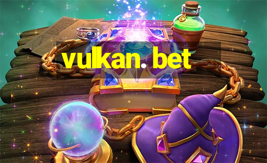 vulkan. bet