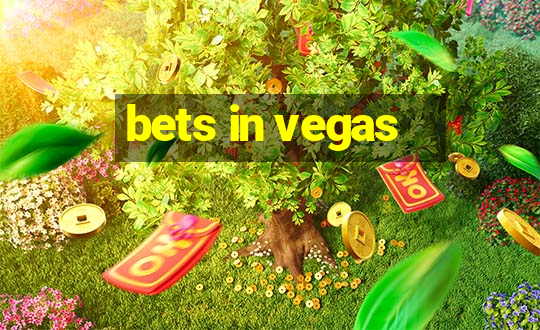 bets in vegas