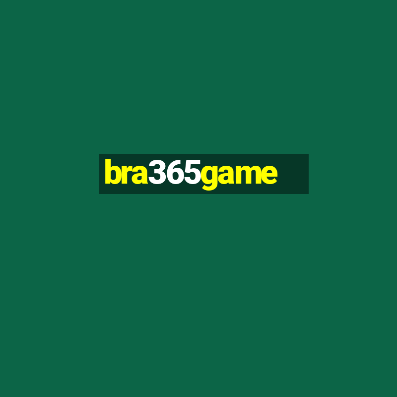 bra365game