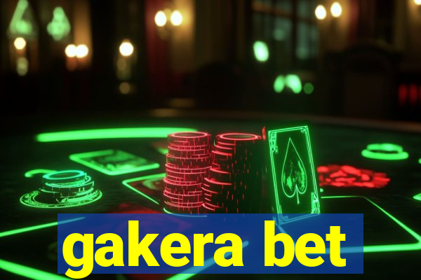 gakera bet