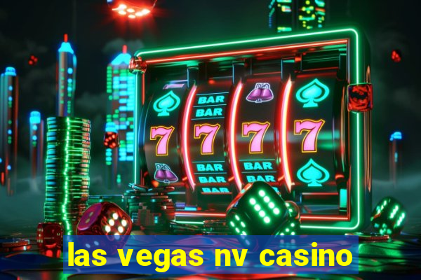 las vegas nv casino