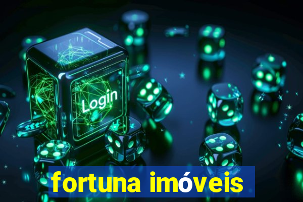 fortuna imóveis