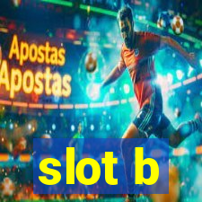 slot b