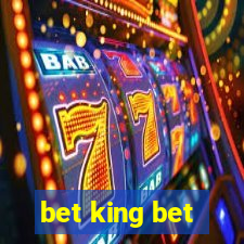 bet king bet