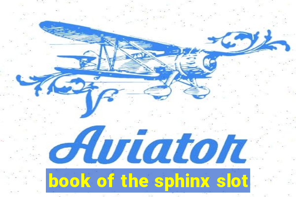 book of the sphinx slot