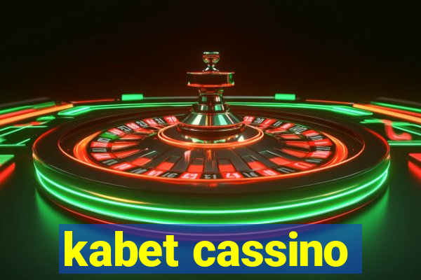 kabet cassino