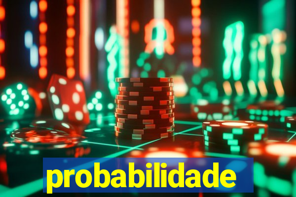 probabilidade fortune tiger