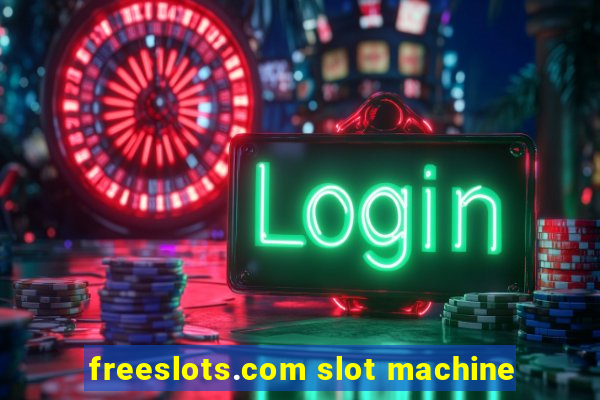 freeslots.com slot machine