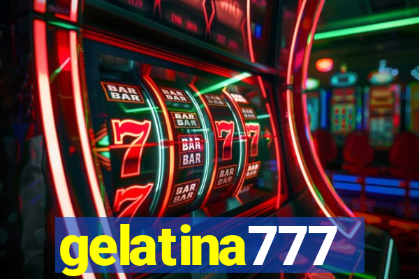 gelatina777