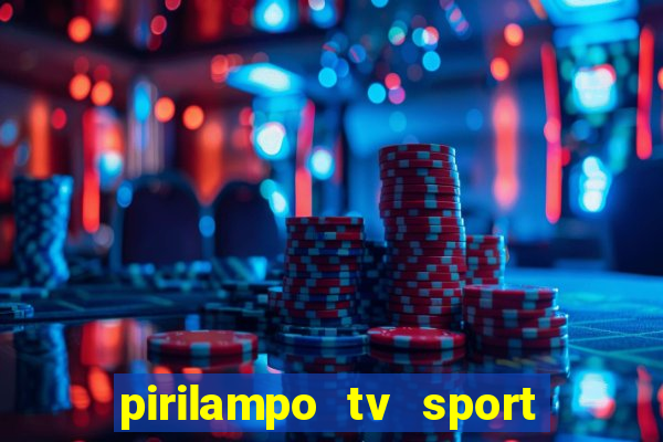 pirilampo tv sport tv 1