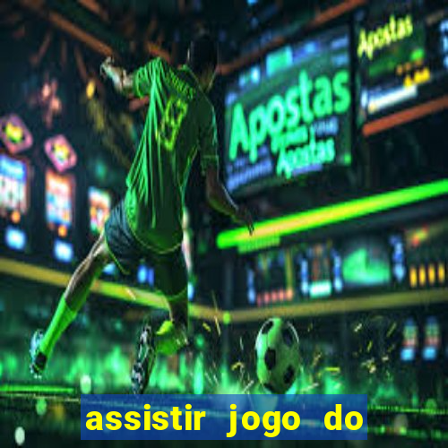 assistir jogo do flamengo globo play