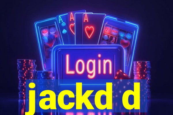 jackd d