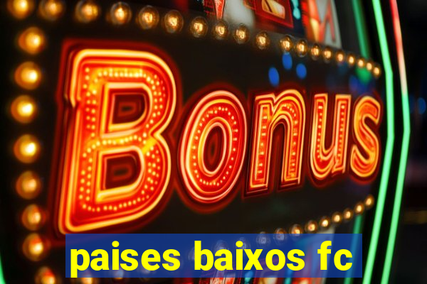 paises baixos fc